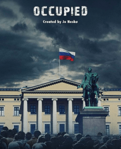 The English ad for "Occupied" (the word is "Okkupert" in Norwegian) shows the Russian flag flying over the Norwegian Royal Palace.